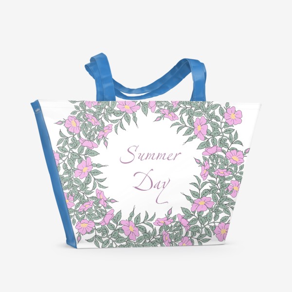 Пляжная сумка «Розовые цветы и ветки шиповника. Летний венок. Summer day»