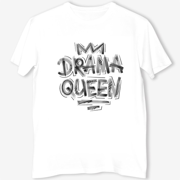 Футболка «Drama queen. Чб »