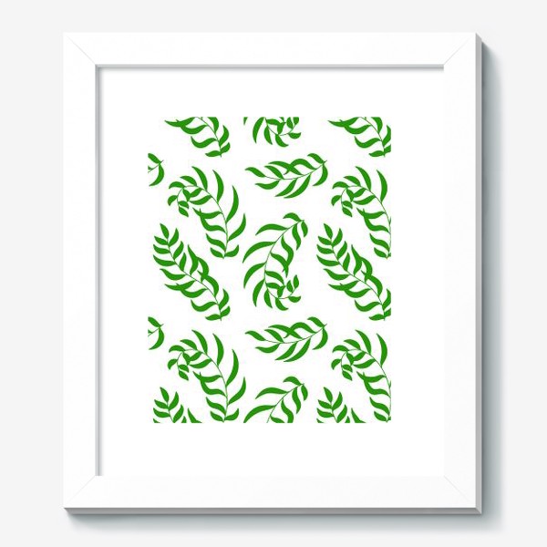 Картина «Зеленые листья. Растительный паттерн»