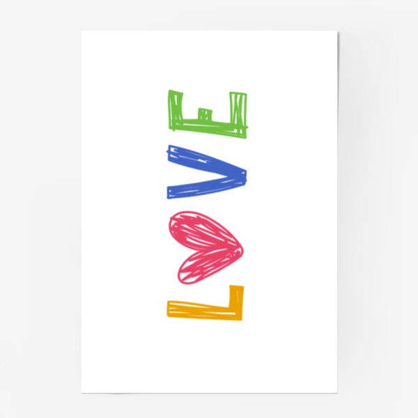 Постер «Любовь и сердце. Надпись Love»