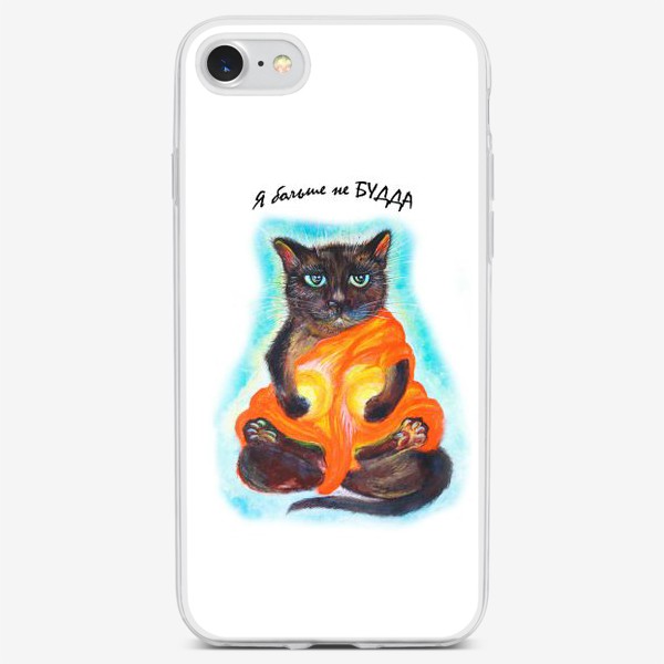 Чехол iPhone «Я больше не Будда -кот надпись »