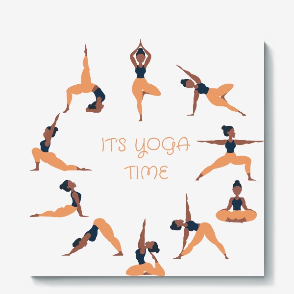 Холст «It's yoga time  / Время йоги»