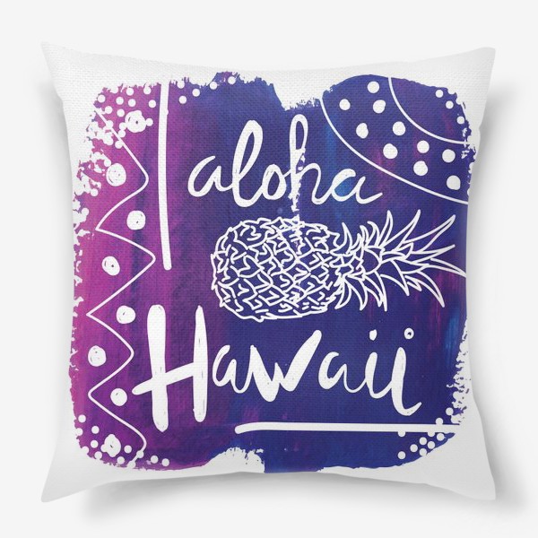 Подушка «aloha Hawaii»