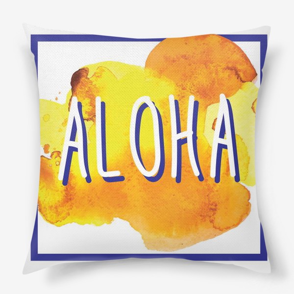 Подушка «Aloha»