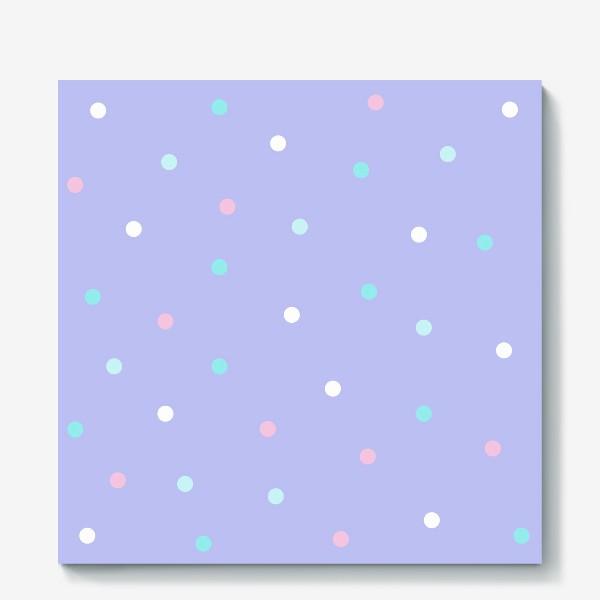 Холст «Милый светлый волшебный принт в точку, розовые белые и голубые кружки на фиолетовом фоне»