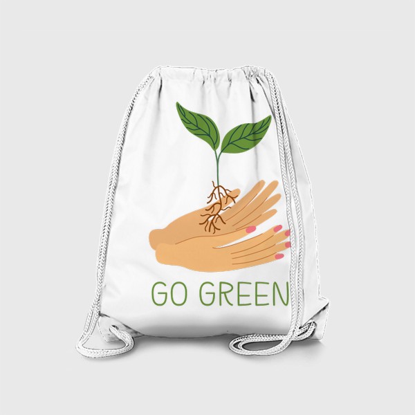 Рюкзак «Go green. Зеленый росток в руках»