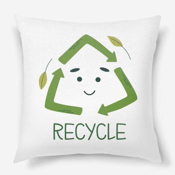 Подушка «Recycle. Эко символ»