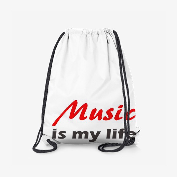 Рюкзак «музыка - моя жизнь. минималистичная надпись»