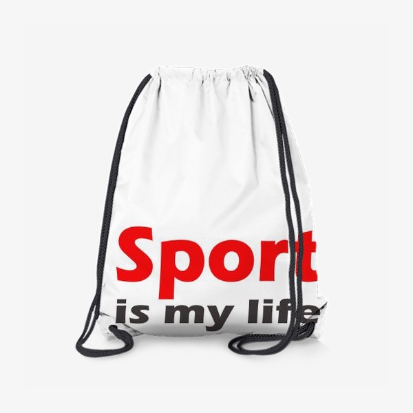 Рюкзак «спорт - моя жизнь. минималистичная надпись»