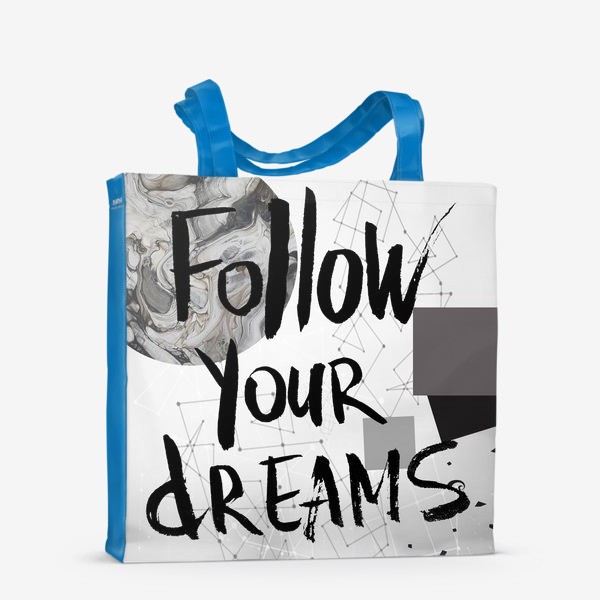 Сумка-шоппер «Follow your dreams»