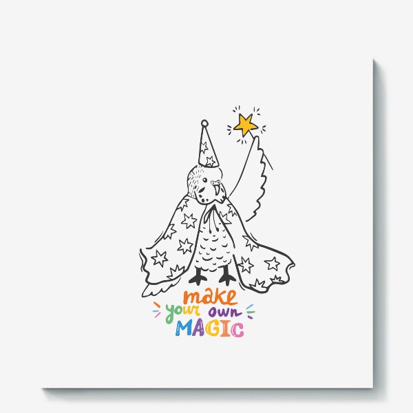 Холст «Попугайчик волшебник - мотивирующая фраза Make Magic»