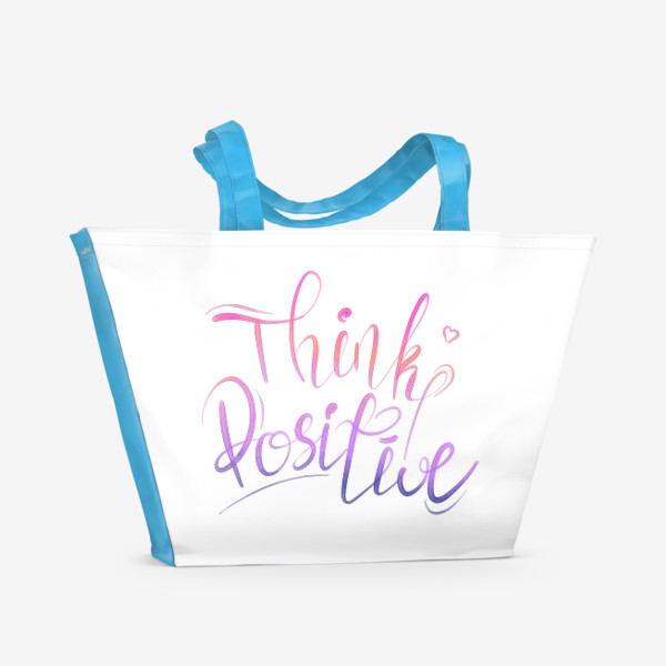 Пляжная сумка «Мысли позитивно»