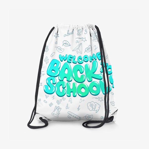 Рюкзак «Надпись Back to school»