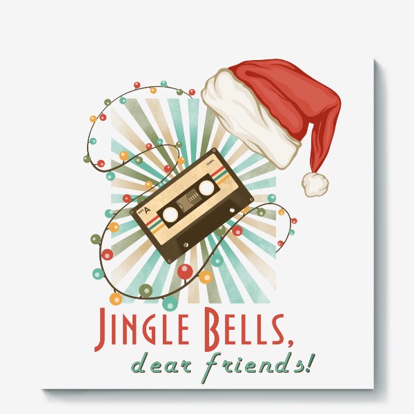 Холст «Jingle Bells? dear friends! »