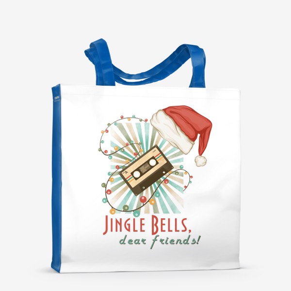 Сумка-шоппер «Jingle Bells? dear friends! »