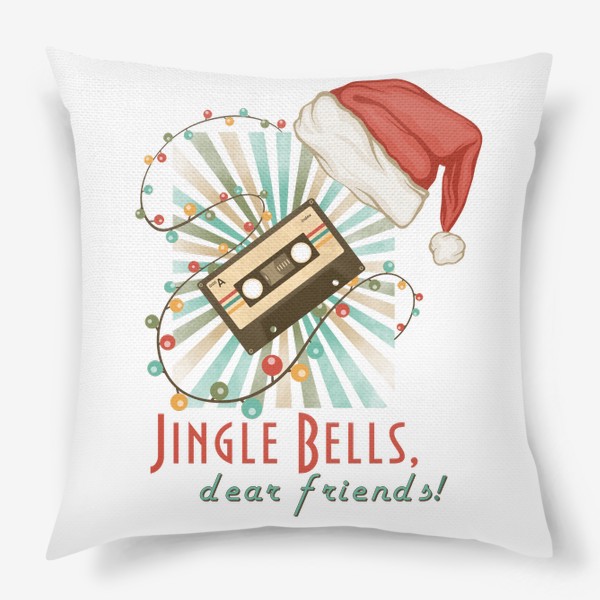 Подушка «Jingle Bells? dear friends! »