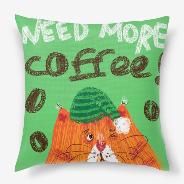 Подушка «Смешной толстый рыжий кот, милый полосатый котик хочет кофе, надпись need more coffee»