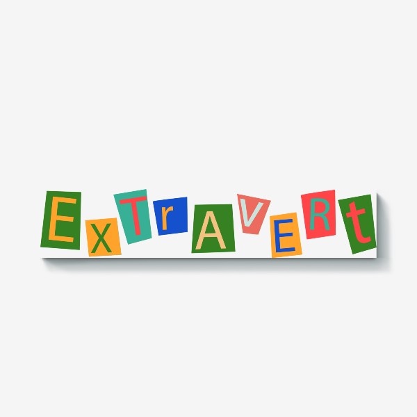 Холст «Надпись на английском extravert - экстраверт, разноцветные буквы, прикол, подарок для экстраверта, филантроп, оптимист»
