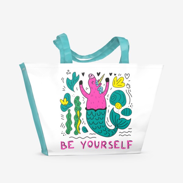 Пляжная сумка «Смешной единорог русалка в стиле дудл, дудлинг, прикольная мотивирующая надпись на английском be yourself (будь собой)»