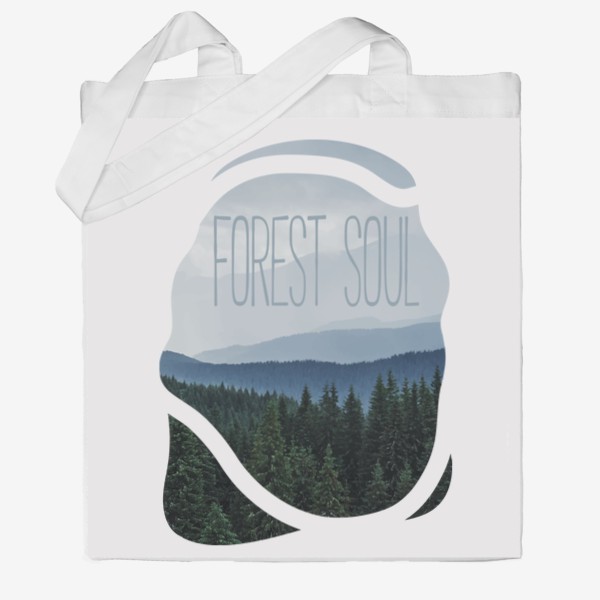 Сумка хб &laquo;Красивый летний пейзаж, лес и горы в тумане, природные просторы, надпись на английском forest soul -лесная душа&raquo;