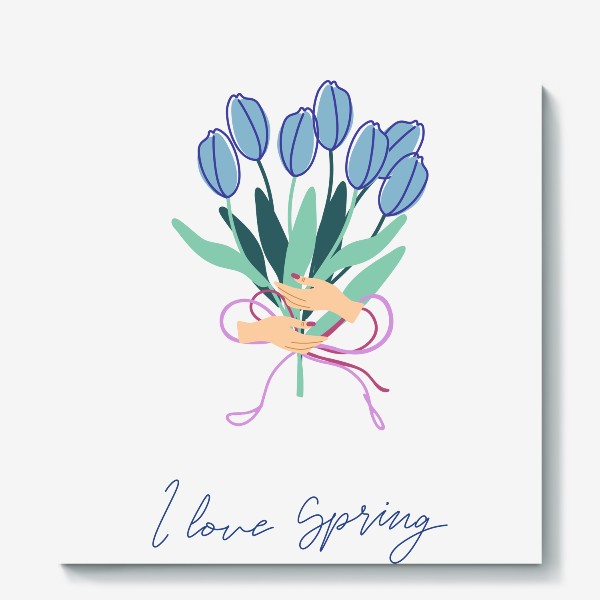 Холст «Тюльпаны. Весенний букет. I love Spring.»