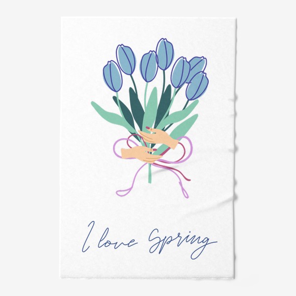 Полотенце «Тюльпаны. Весенний букет. I love Spring.»