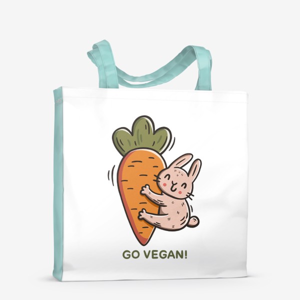 Сумка-шоппер «Милый заяц обнимает морковку. Надпись. Go vegan! Подарок вегану»