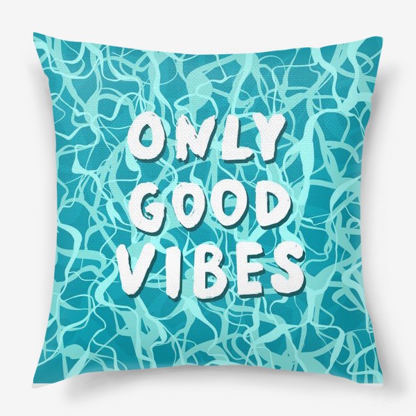 Подушка «only good vibes»