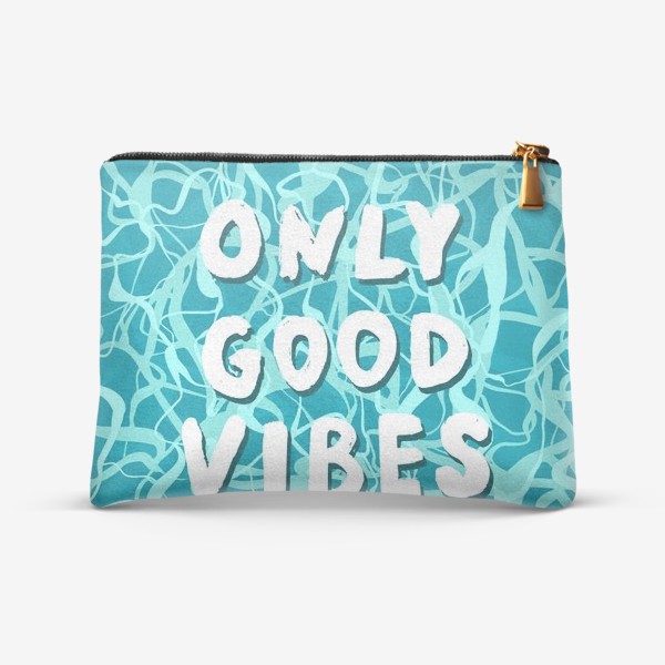 Косметичка «only good vibes»