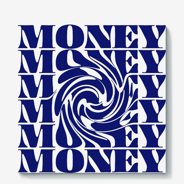 Холст «Стильная надпись Money, воронка денег»