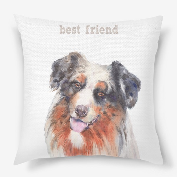 Подушка «Собачка бордер колли-лучший друг»