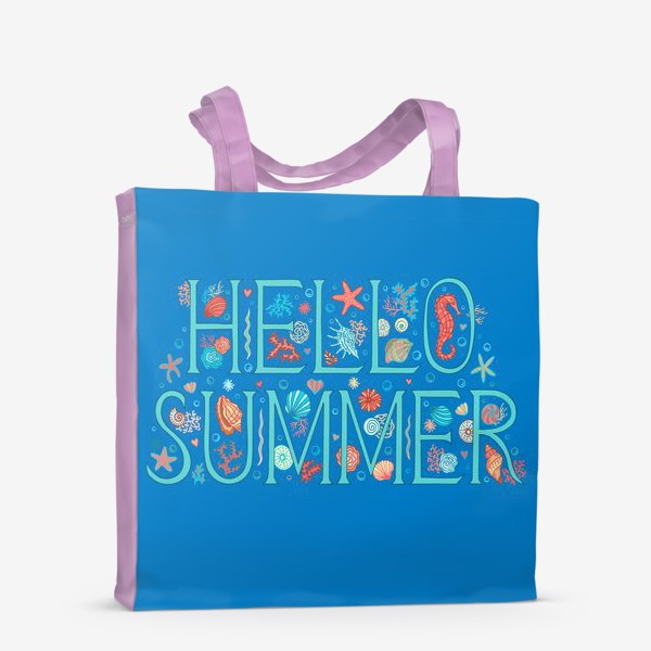 Сумка-шоппер «Здравствуй Лето»