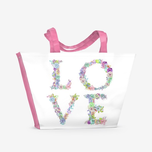 Пляжная сумка «Акварельно-цветочное слово "Love"»