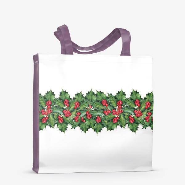 Сумка-шоппер «Hовогодний орнамент из листьев и ягод остролиста»