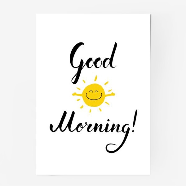 Утро печатать. Постер доброе утро. Позитивный логотип. Плакат доброе утро. Постер с добрым утром.