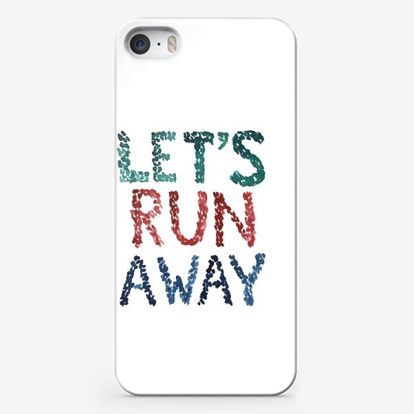 Чехол iPhone «Let's run away»