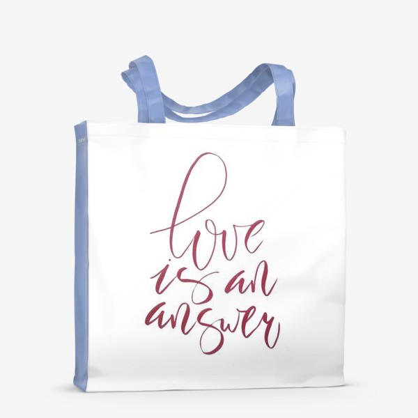 Сумка-шоппер «Love is an answer»