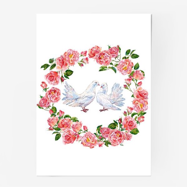 Постер «Влюбленные голубки и розовый венок»