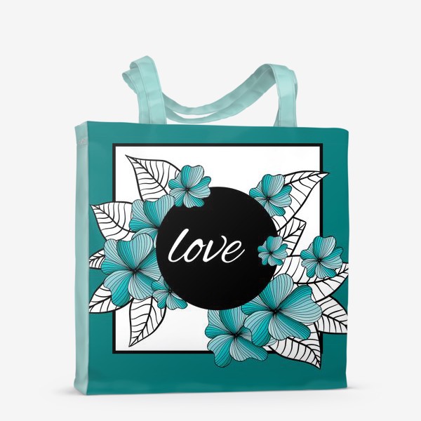 Сумка-шоппер «love - рамка с цветами»