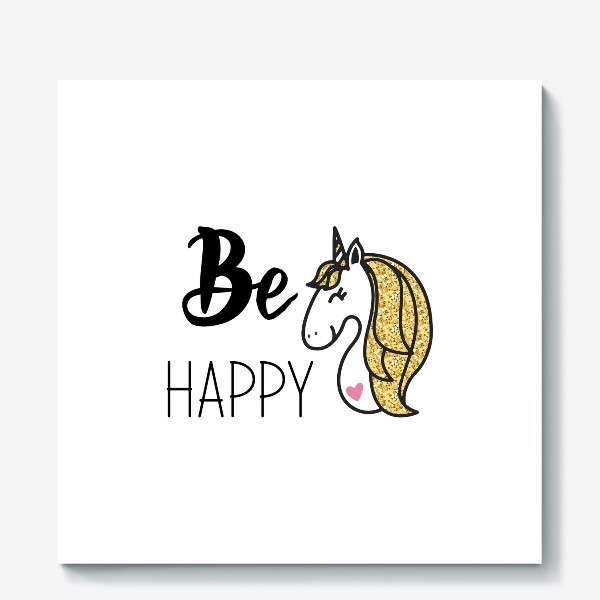 Холст «Be happy»