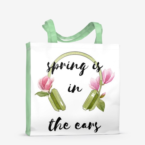 Сумка-шоппер «Spring is in the ears»