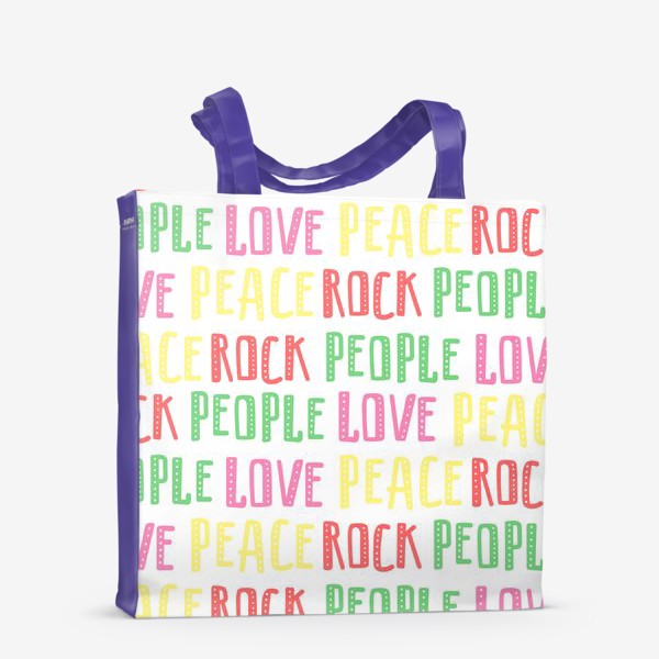 Сумка-шоппер «Паттерн из слов рок, люди, любовь, мир. Rock, people, love, peace.»