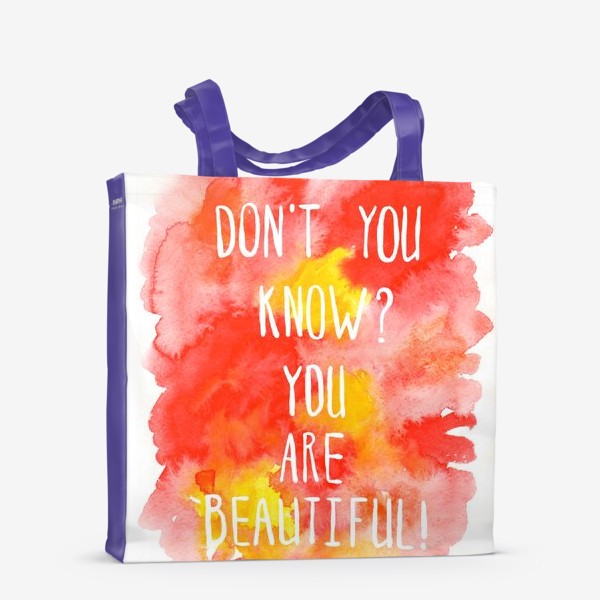 Сумка-шоппер «You are beautiful!»
