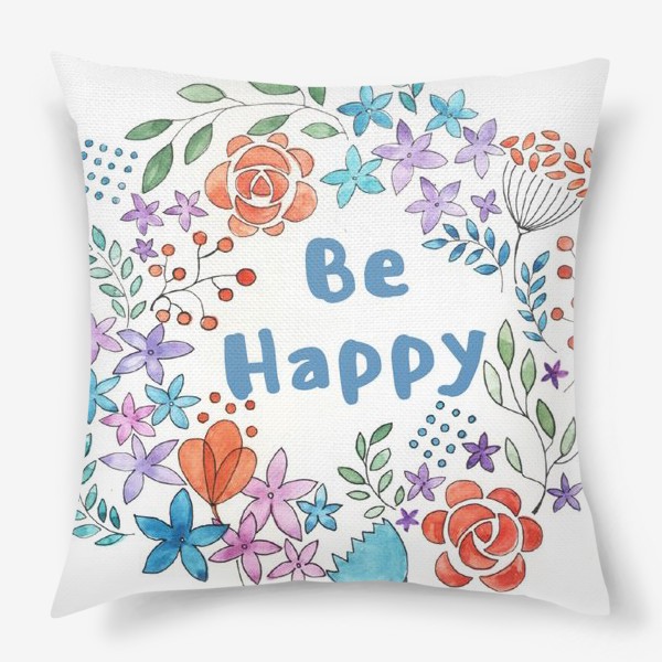 Подушка «be happy»