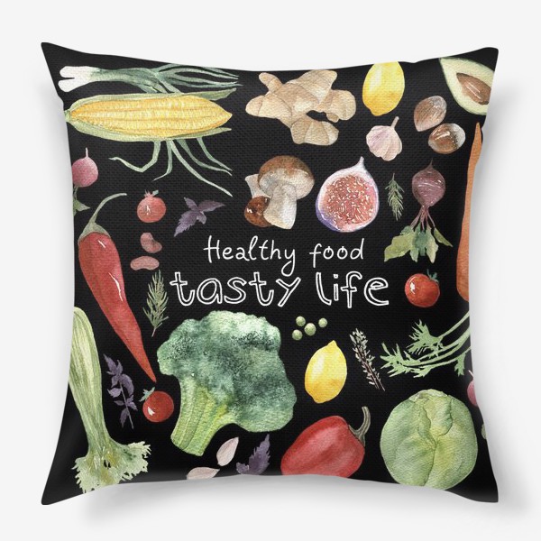Подушка «Healty food - tasty life_pillow»