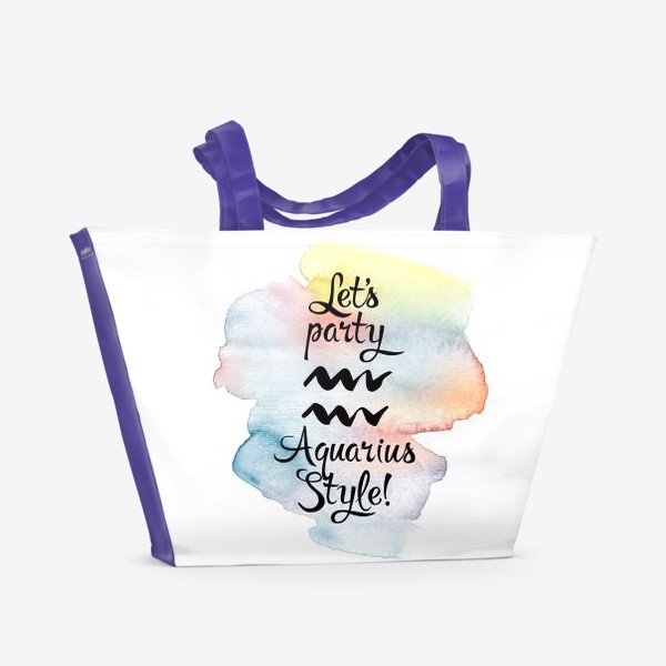 Пляжная сумка «Let’s party Aquarius style!»