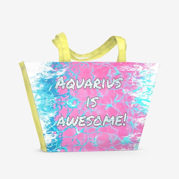 Пляжная сумка &laquo;Aquarius is awesome!&raquo;
