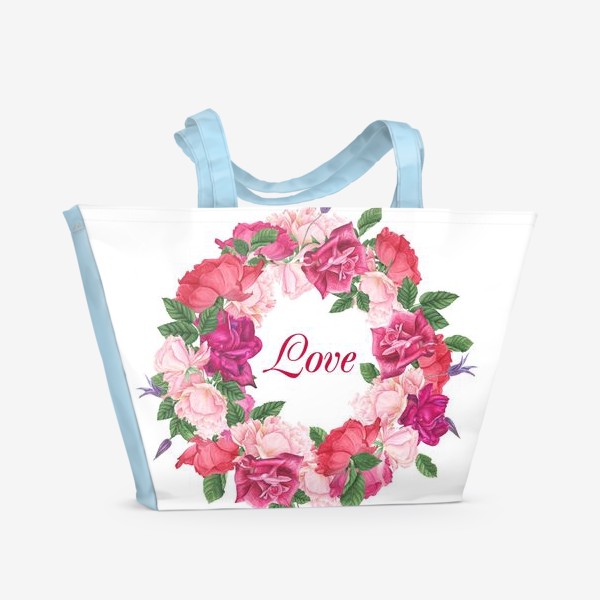 Пляжная сумка «Венок из роз и листьев с надписью "Love"»