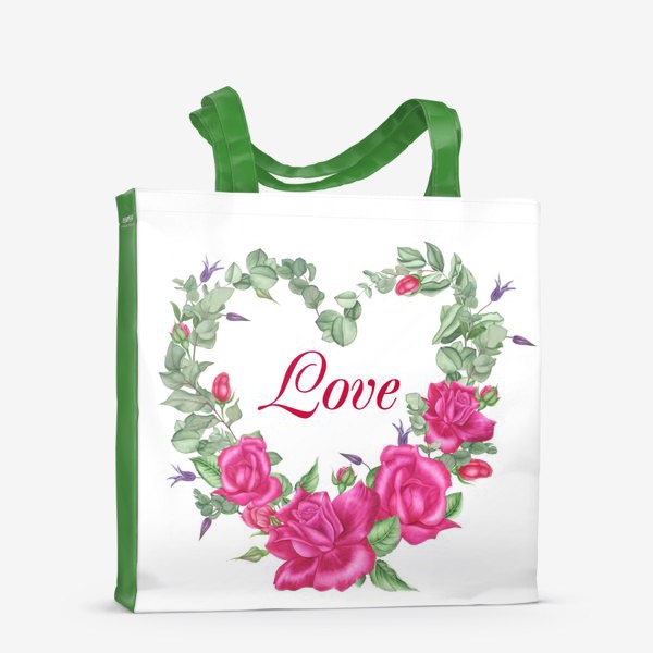 Сумка-шоппер «Сердце с розами и надписью "Love"»