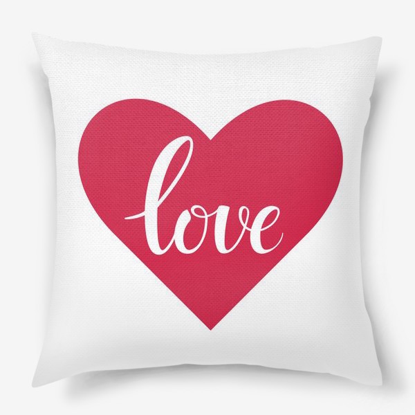 Подушка «Love. Любовь в сердечке»